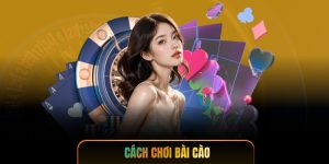 Cách Chơi Bài Cào - Bí Quyết Tính Điểm Chuẩn Xác