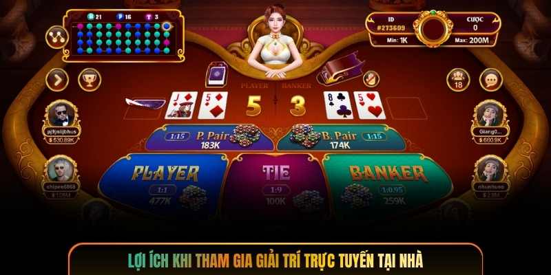 Lợi ích khi tham gia giải trí trực tuyến tại nhà